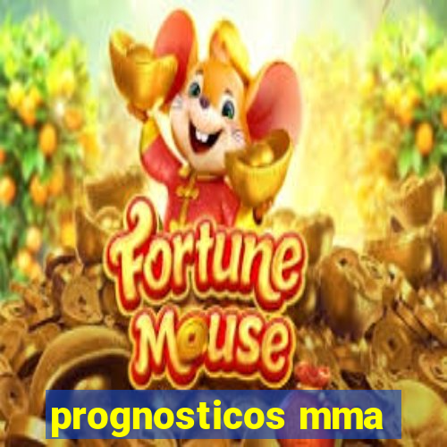 prognosticos mma